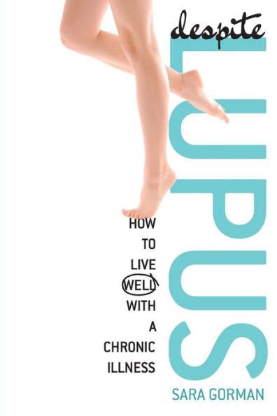 despite lupus how to live well with a chronic illness Epub